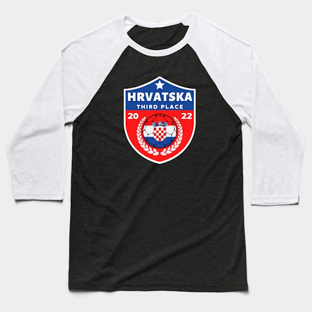 Hrvatska Third Place Baseball T-Shirt by footballomatic